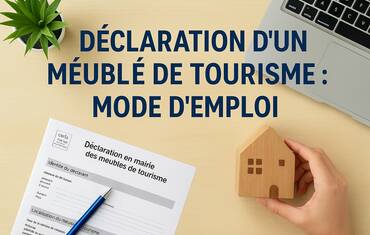 Winter Immobilier - Consulenza immobiliare - Dichiarazione di un alloggio ammobiliato per uso turistico: guida pratica - declaration-meuble-de-tourisme